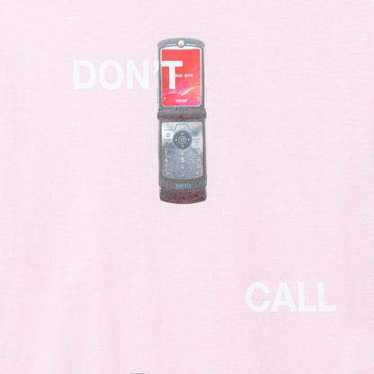 Don't Call Pink Tee