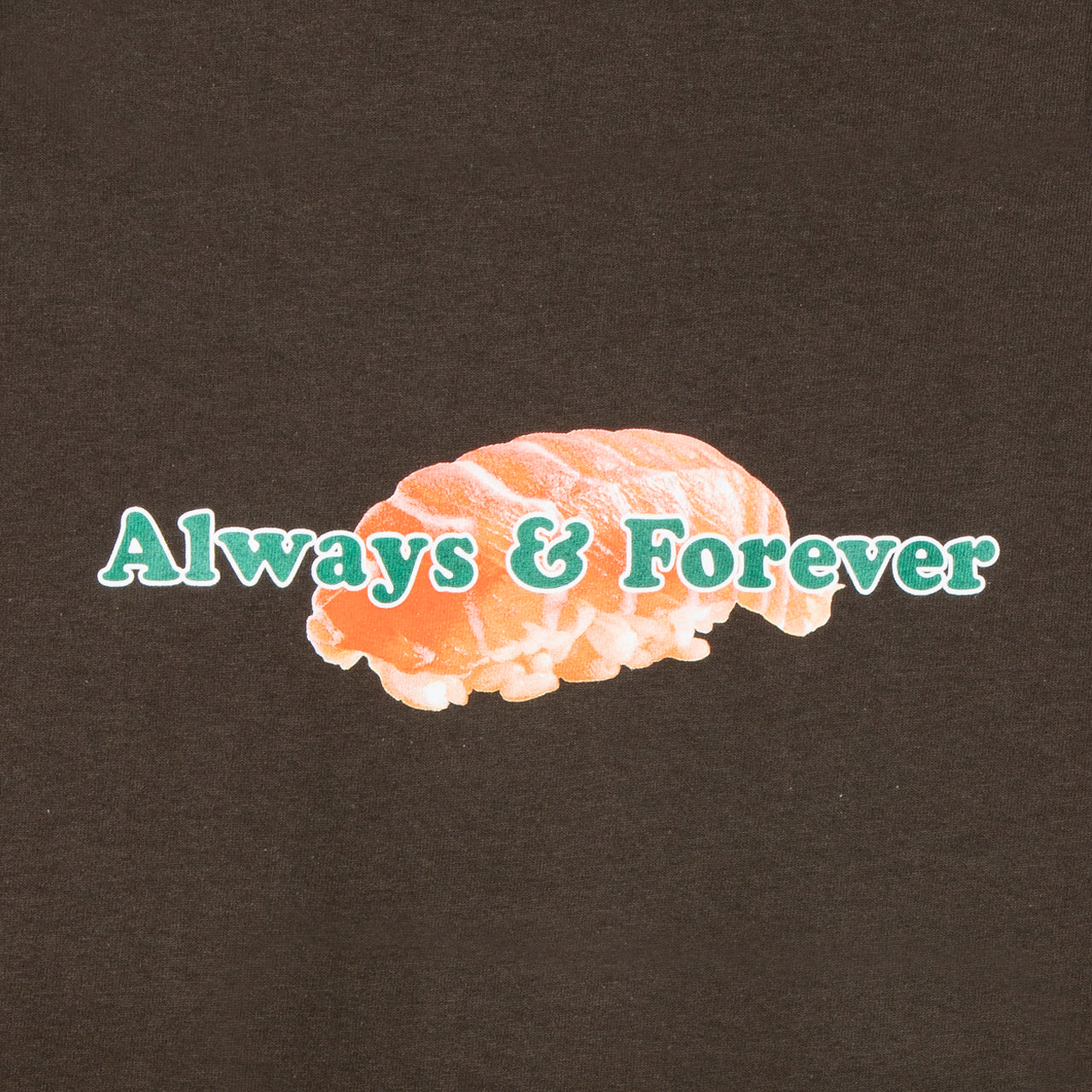 Always And Forever Brown Tee